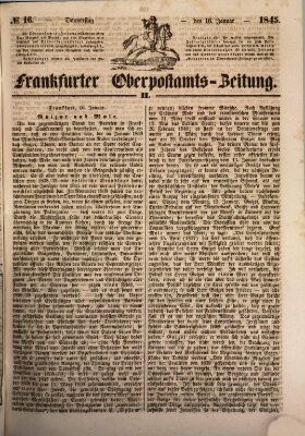 Frankfurter Ober-Post-Amts-Zeitung Donnerstag 16. Januar 1845