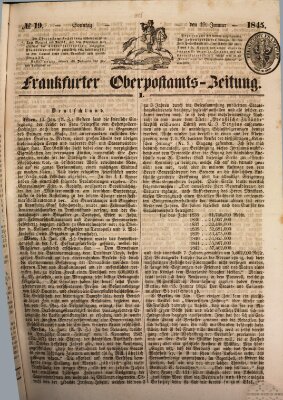 Frankfurter Ober-Post-Amts-Zeitung Sonntag 19. Januar 1845