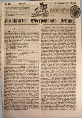 Frankfurter Ober-Post-Amts-Zeitung Mittwoch 5. Februar 1845