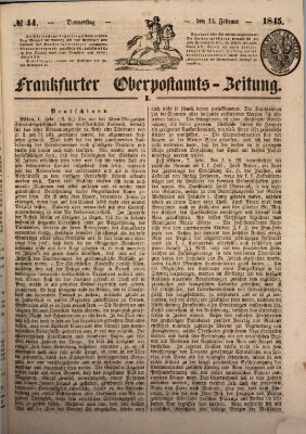 Frankfurter Ober-Post-Amts-Zeitung Donnerstag 13. Februar 1845