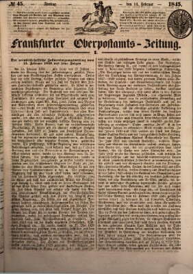 Frankfurter Ober-Post-Amts-Zeitung Freitag 14. Februar 1845