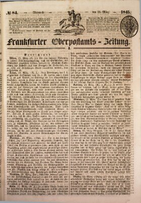 Frankfurter Ober-Post-Amts-Zeitung Mittwoch 26. März 1845