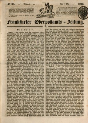 Frankfurter Ober-Post-Amts-Zeitung Mittwoch 7. Mai 1845