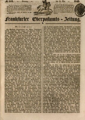 Frankfurter Ober-Post-Amts-Zeitung Sonntag 25. Mai 1845