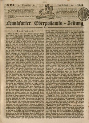 Frankfurter Ober-Post-Amts-Zeitung Donnerstag 5. Juni 1845