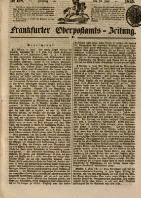 Frankfurter Ober-Post-Amts-Zeitung Dienstag 10. Juni 1845