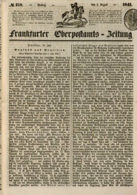 Frankfurter Ober-Post-Amts-Zeitung Freitag 1. August 1845