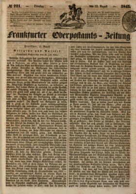 Frankfurter Ober-Post-Amts-Zeitung Dienstag 12. August 1845