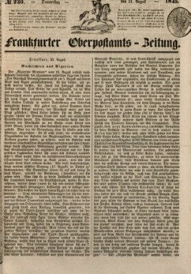 Frankfurter Ober-Post-Amts-Zeitung Donnerstag 21. August 1845