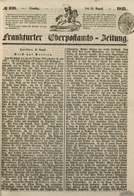 Frankfurter Ober-Post-Amts-Zeitung Samstag 30. August 1845