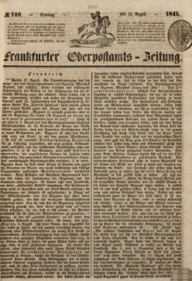 Frankfurter Ober-Post-Amts-Zeitung Sonntag 31. August 1845