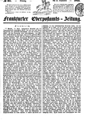 Frankfurter Ober-Post-Amts-Zeitung Sonntag 21. September 1845