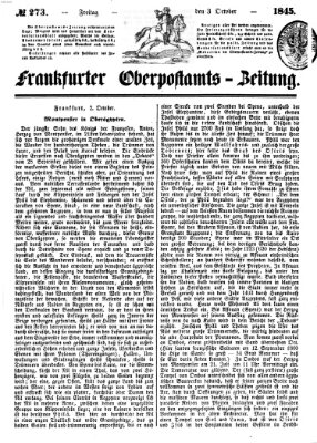 Frankfurter Ober-Post-Amts-Zeitung Freitag 3. Oktober 1845