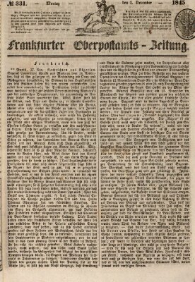 Frankfurter Ober-Post-Amts-Zeitung Montag 1. Dezember 1845