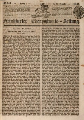 Frankfurter Ober-Post-Amts-Zeitung Freitag 19. Dezember 1845