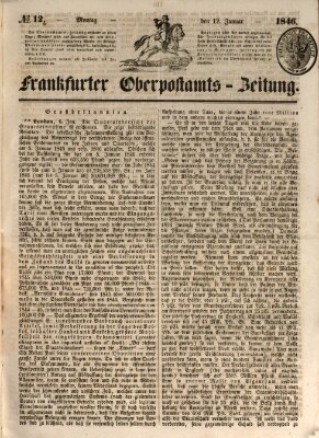 Frankfurter Ober-Post-Amts-Zeitung Montag 12. Januar 1846