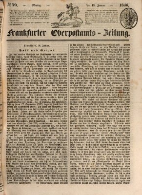 Frankfurter Ober-Post-Amts-Zeitung Montag 19. Januar 1846