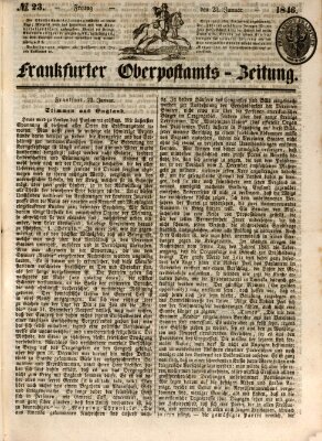 Frankfurter Ober-Post-Amts-Zeitung Freitag 23. Januar 1846