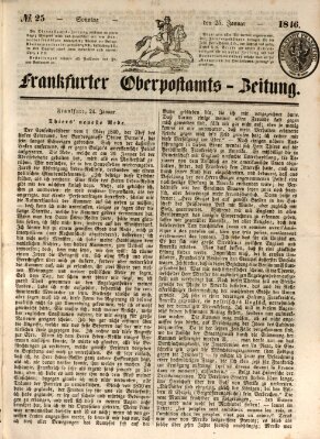 Frankfurter Ober-Post-Amts-Zeitung Sonntag 25. Januar 1846