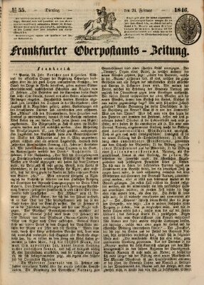 Frankfurter Ober-Post-Amts-Zeitung Dienstag 24. Februar 1846