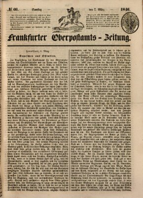 Frankfurter Ober-Post-Amts-Zeitung Samstag 7. März 1846