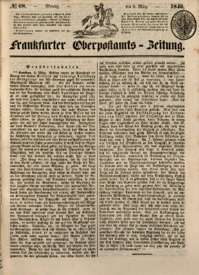 Frankfurter Ober-Post-Amts-Zeitung Montag 9. März 1846