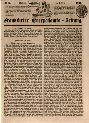 Frankfurter Ober-Post-Amts-Zeitung Mittwoch 1. April 1846