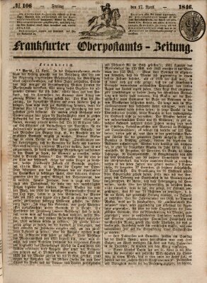 Frankfurter Ober-Post-Amts-Zeitung Freitag 17. April 1846