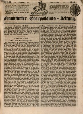 Frankfurter Ober-Post-Amts-Zeitung Sonntag 24. Mai 1846