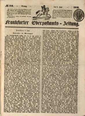 Frankfurter Ober-Post-Amts-Zeitung Montag 8. Juni 1846