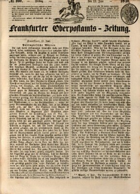 Frankfurter Ober-Post-Amts-Zeitung Freitag 12. Juni 1846