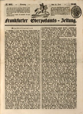 Frankfurter Ober-Post-Amts-Zeitung Sonntag 14. Juni 1846