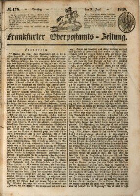 Frankfurter Ober-Post-Amts-Zeitung Dienstag 30. Juni 1846