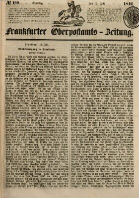 Frankfurter Ober-Post-Amts-Zeitung Sonntag 12. Juli 1846