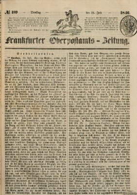 Frankfurter Ober-Post-Amts-Zeitung Dienstag 21. Juli 1846