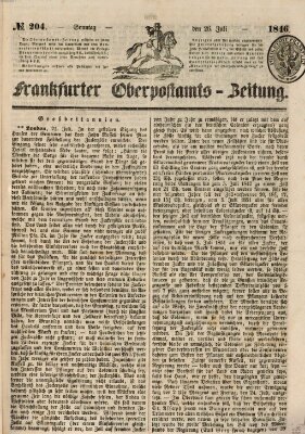 Frankfurter Ober-Post-Amts-Zeitung Sonntag 26. Juli 1846