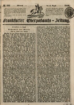 Frankfurter Ober-Post-Amts-Zeitung Mittwoch 12. August 1846