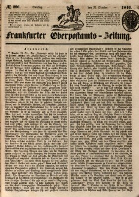 Frankfurter Ober-Post-Amts-Zeitung Dienstag 27. Oktober 1846