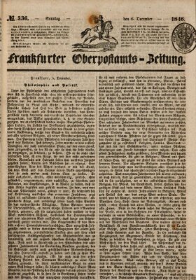 Frankfurter Ober-Post-Amts-Zeitung Sonntag 6. Dezember 1846