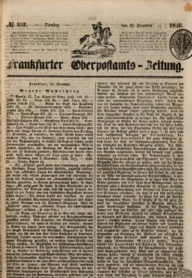 Frankfurter Ober-Post-Amts-Zeitung Dienstag 22. Dezember 1846