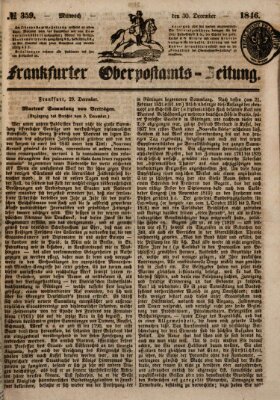 Frankfurter Ober-Post-Amts-Zeitung Mittwoch 30. Dezember 1846