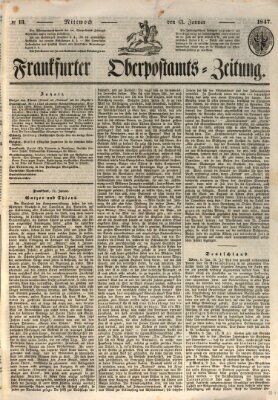 Frankfurter Ober-Post-Amts-Zeitung Mittwoch 13. Januar 1847