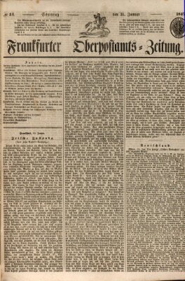 Frankfurter Ober-Post-Amts-Zeitung Sonntag 31. Januar 1847