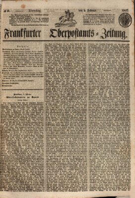 Frankfurter Ober-Post-Amts-Zeitung Dienstag 9. Februar 1847