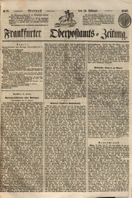 Frankfurter Ober-Post-Amts-Zeitung Mittwoch 24. Februar 1847