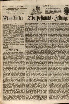 Frankfurter Ober-Post-Amts-Zeitung Freitag 26. Februar 1847