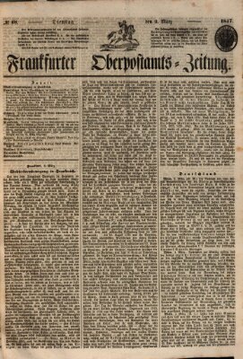 Frankfurter Ober-Post-Amts-Zeitung Dienstag 9. März 1847