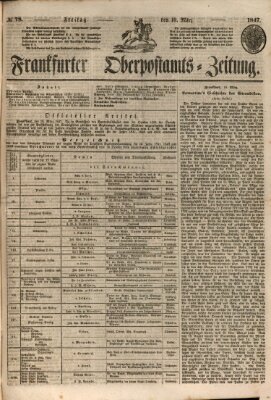 Frankfurter Ober-Post-Amts-Zeitung Freitag 19. März 1847