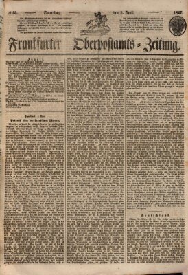 Frankfurter Ober-Post-Amts-Zeitung Samstag 3. April 1847