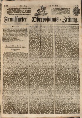 Frankfurter Ober-Post-Amts-Zeitung Dienstag 27. April 1847